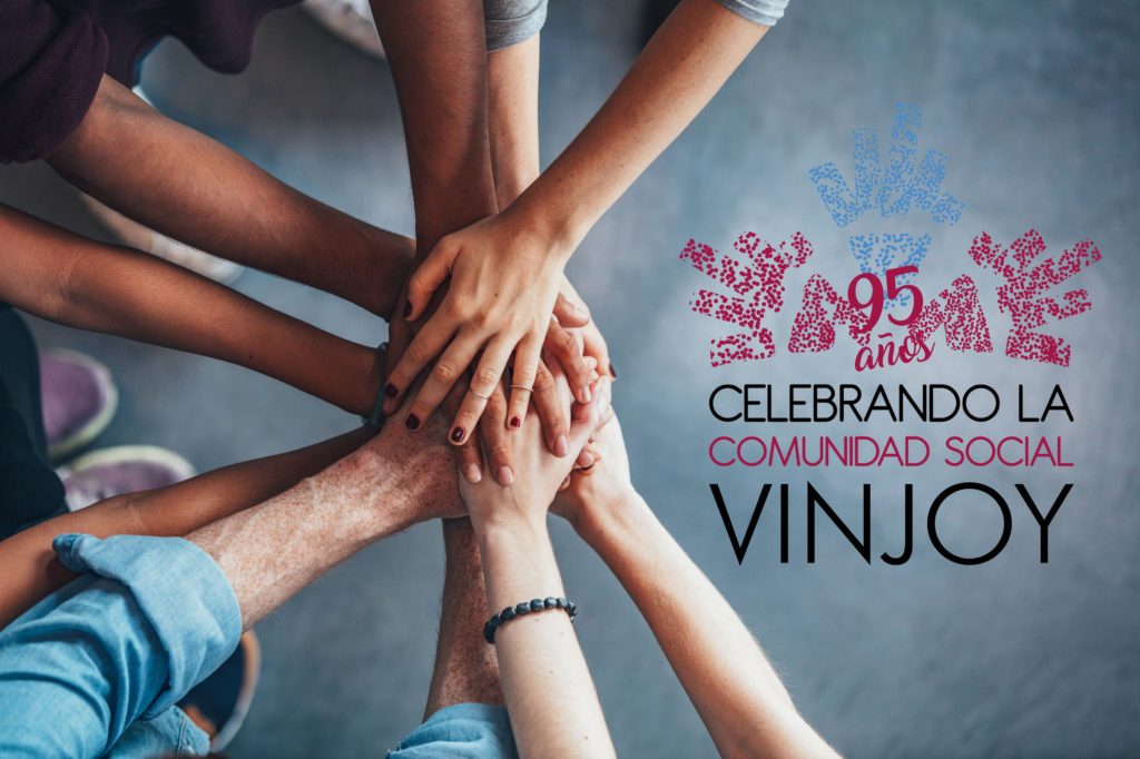 COMUNIDAD SOCIAL VINJOY 95 ANIVERSARIO FUNDACION VINJOY